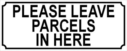 Please leave parcels here - leave,